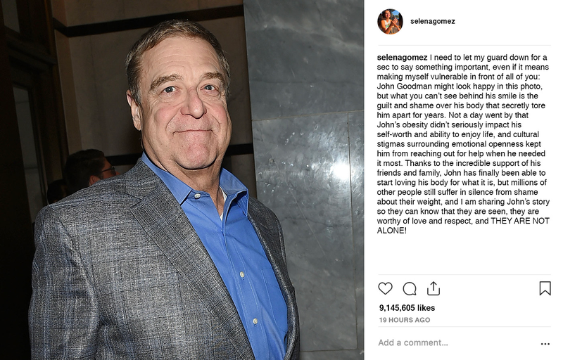 Illustration for article titled Vulnerability Win: Selena Gomez Just Opened Up About John Goodmanâs Struggles With Obesity In A Beautiful Instagram Post